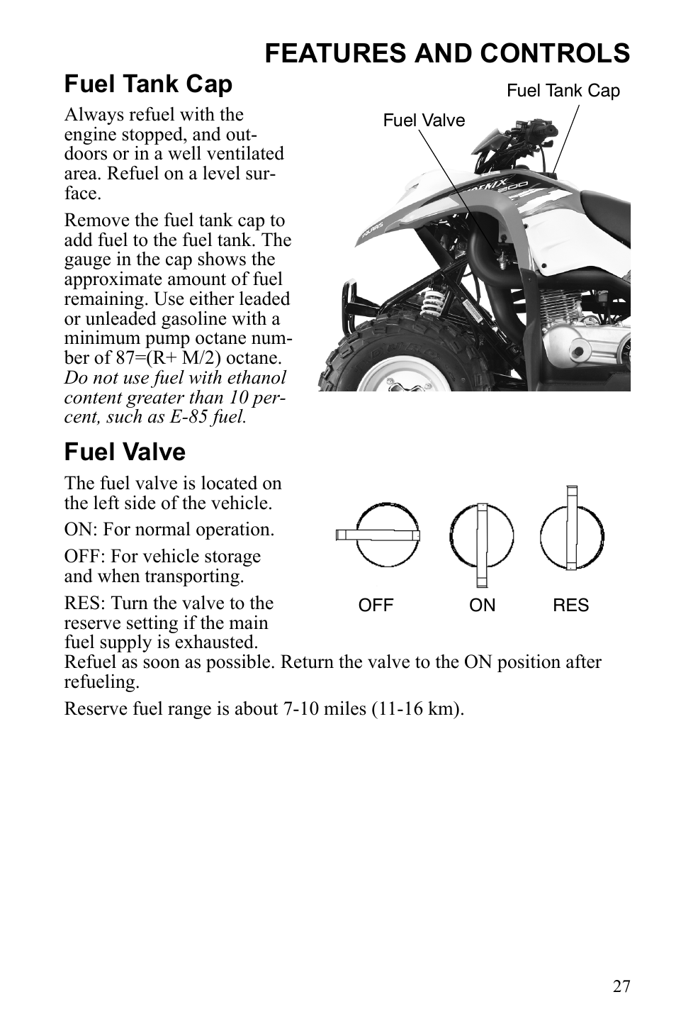 Features and controls, Fuel tank cap, Fuel valve | Polaris Phoenix 9922500 User Manual | Page 29 / 96