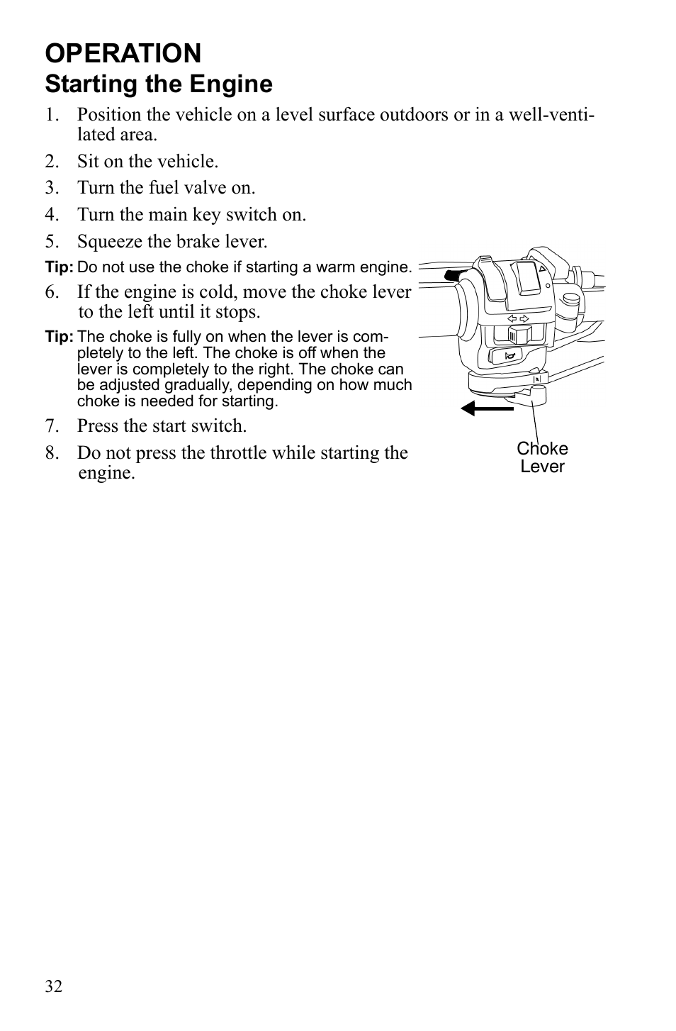 Operation, Starting the engine | Polaris Phoenix 9922500 User Manual | Page 34 / 96