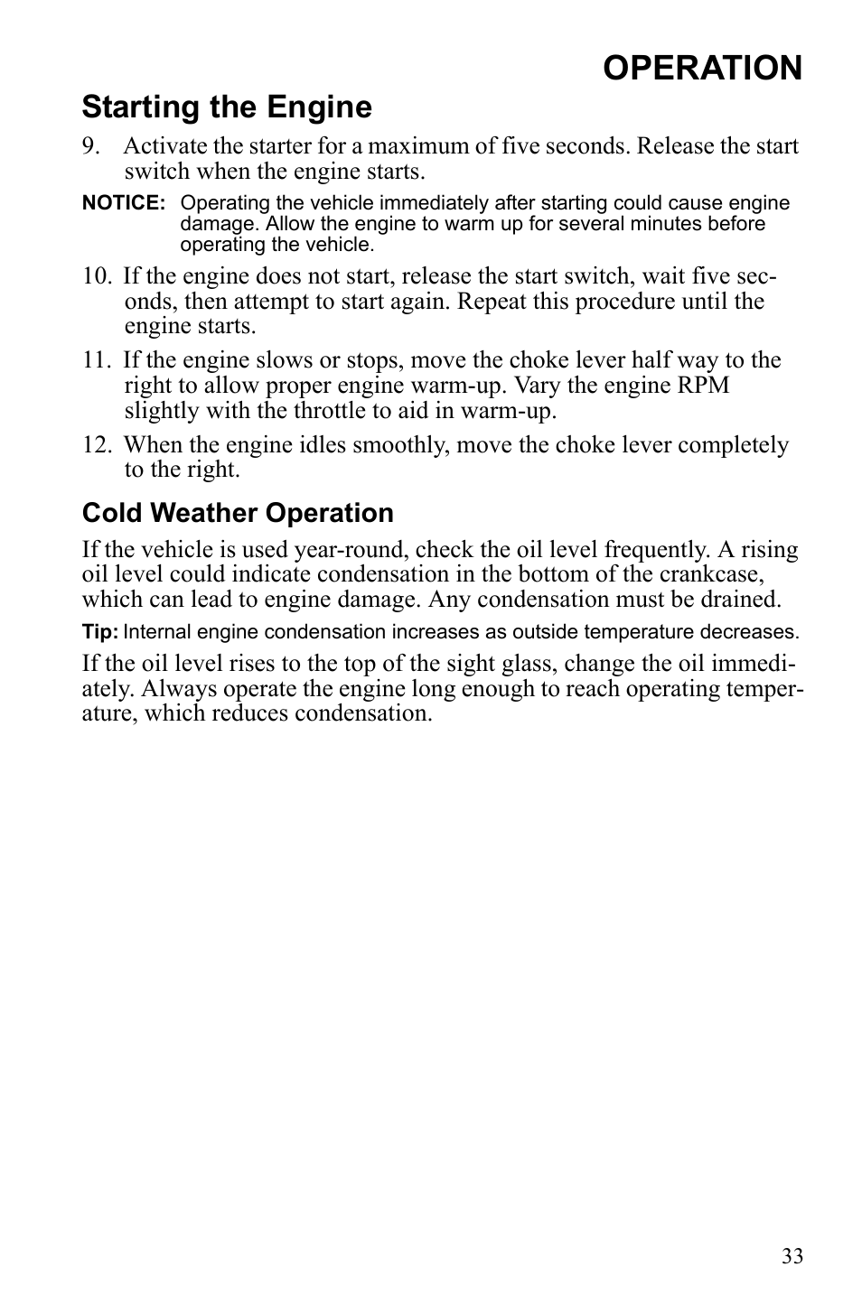 Operation, Starting the engine | Polaris Phoenix 9922500 User Manual | Page 35 / 96