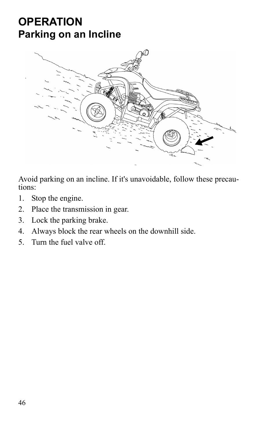 Operation, Parking on an incline | Polaris Phoenix 9922500 User Manual | Page 48 / 96