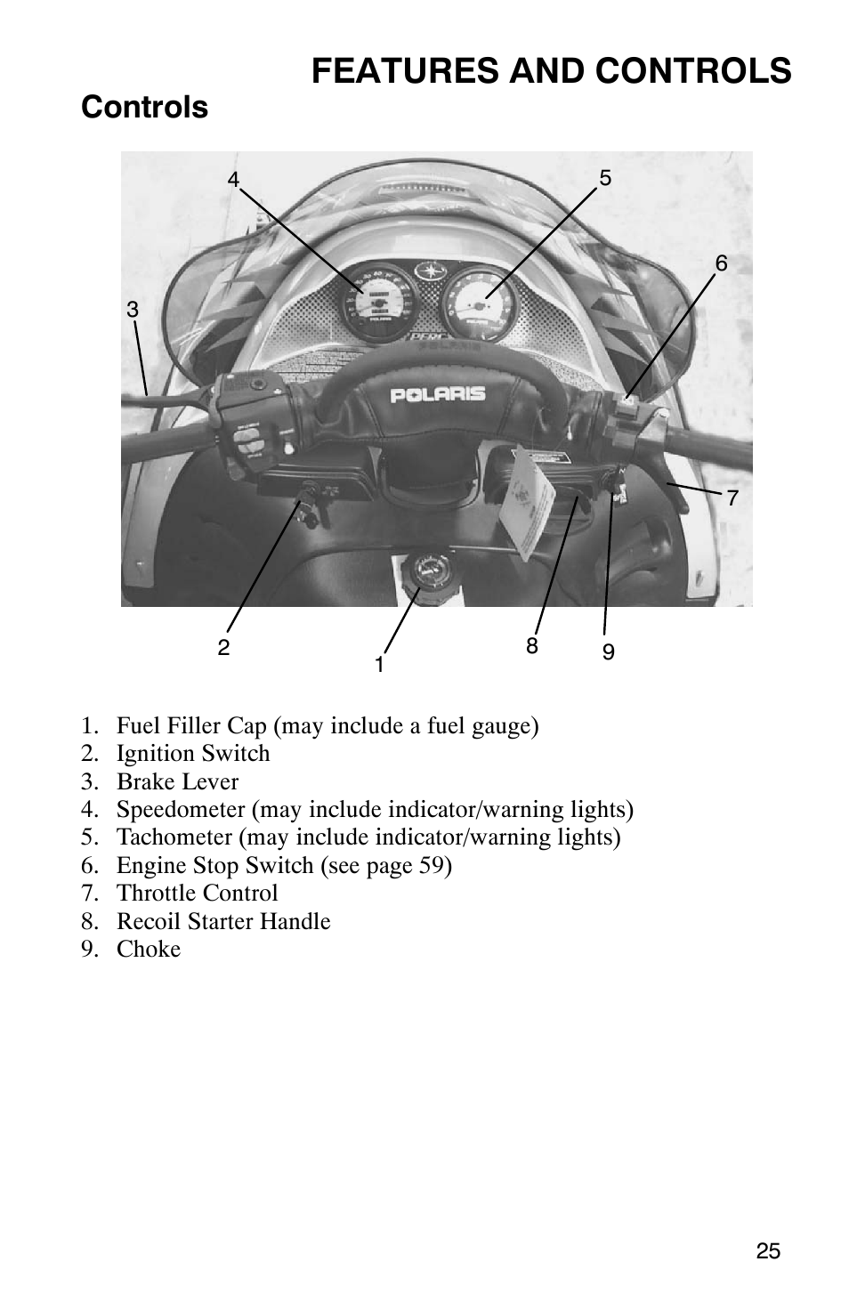 Features and controls, Controls | Polaris 800 Switchback User Manual | Page 27 / 127
