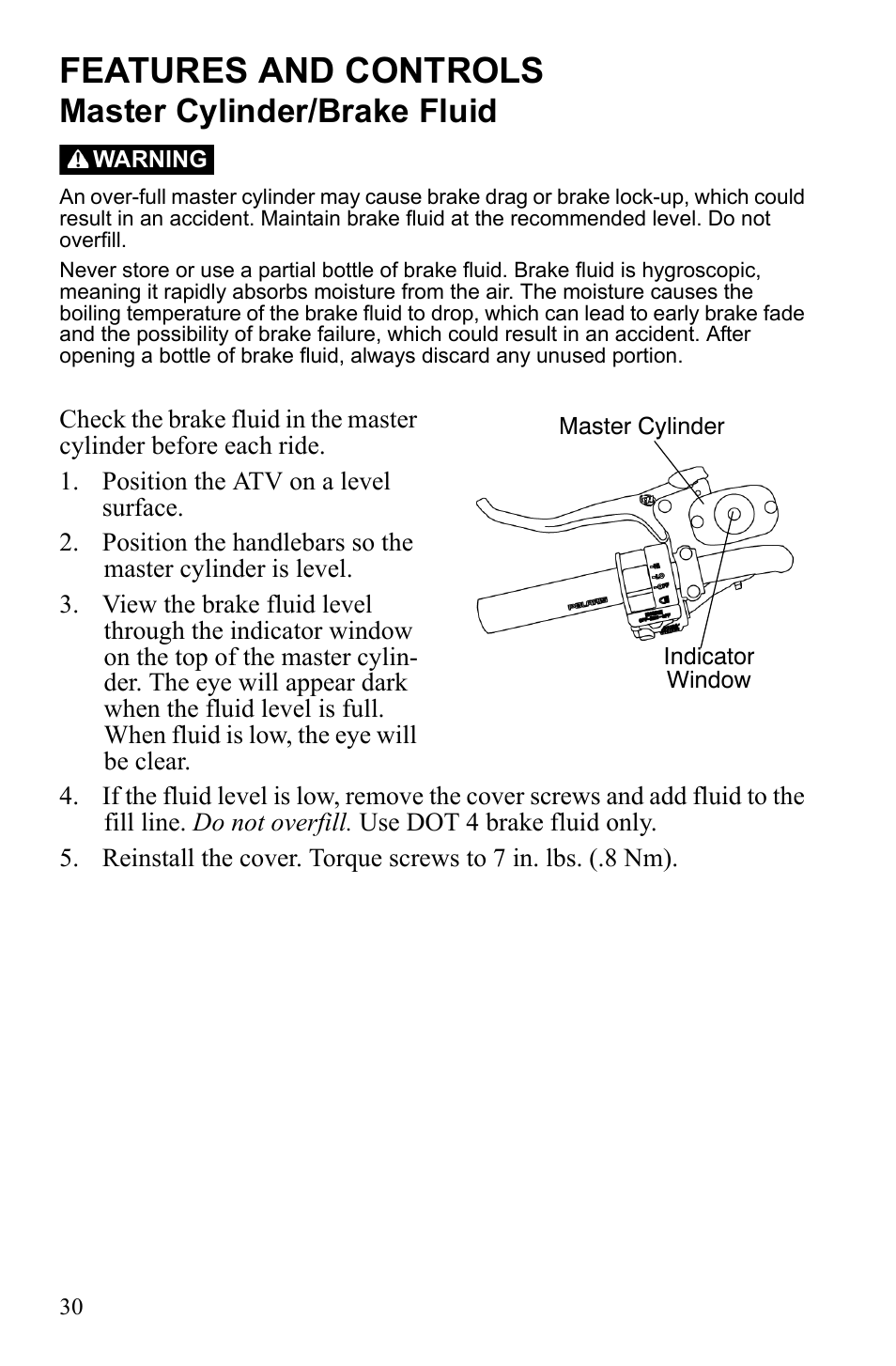 Features and controls, Master cylinder/brake fluid | Polaris Sportsman 550 Touring EPS User Manual | Page 34 / 158