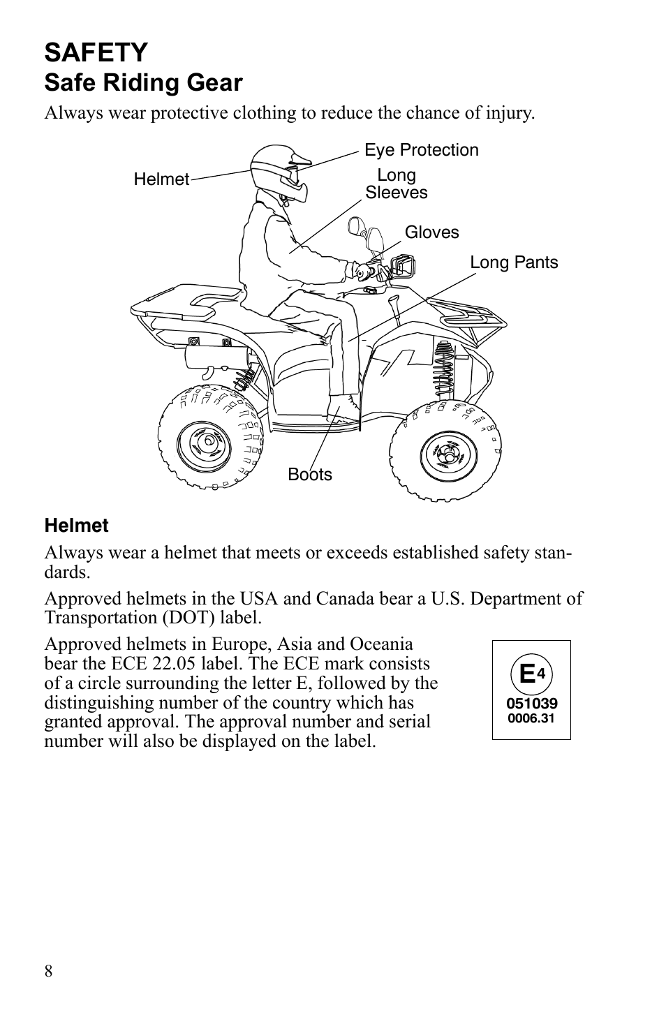 Safety, Safe riding gear | Polaris Scrambler 9922077 User Manual | Page 10 / 117