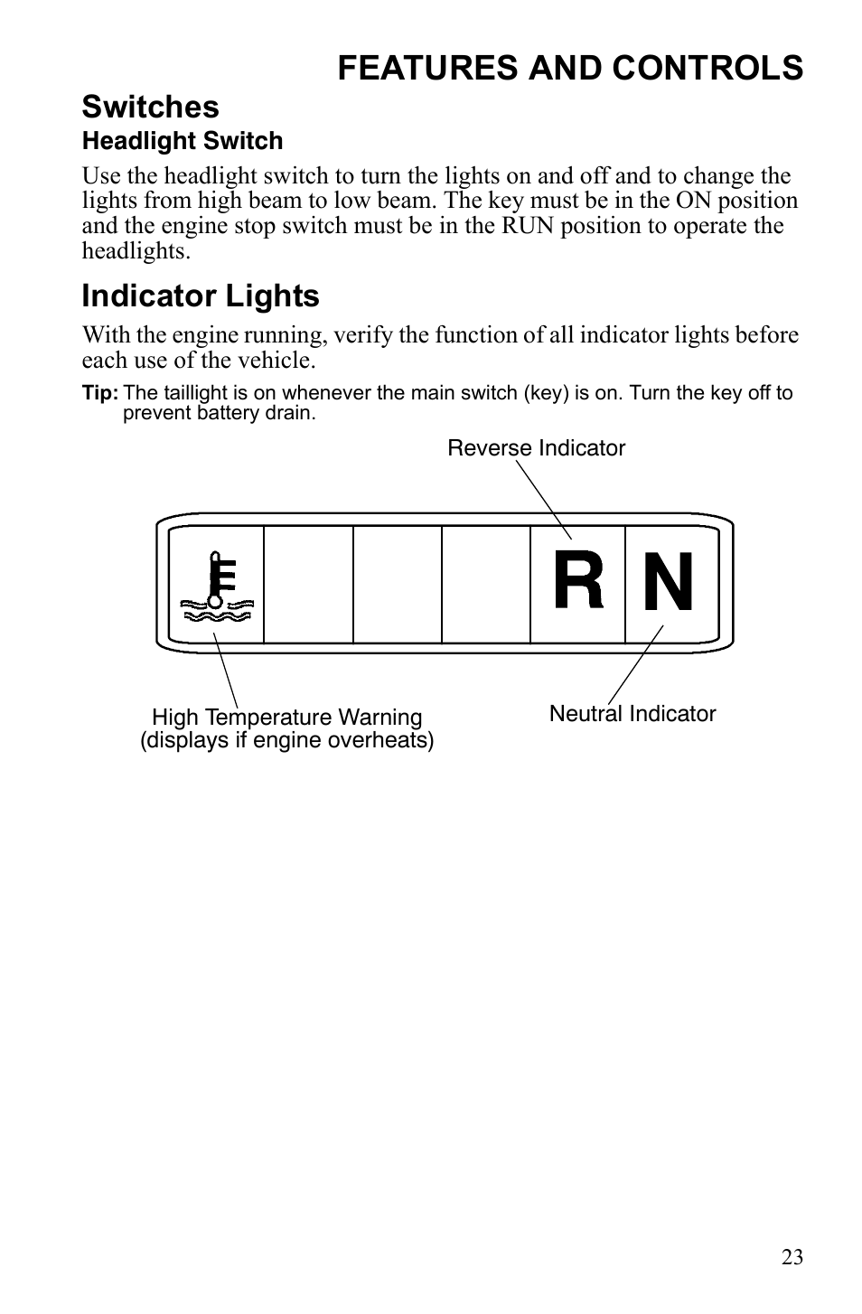 Features and controls, Switches, Indicator lights | Polaris Scrambler 9922077 User Manual | Page 25 / 117