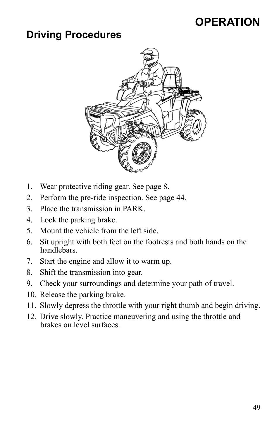 Operation, Driving procedures | Polaris Sportsman Touring 500 HO User Manual | Page 53 / 145