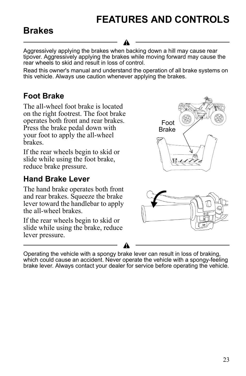 Features and controls, Brakes, Foot brake | Hand brake lever | Polaris Sportsman 550 XP User Manual | Page 26 / 137
