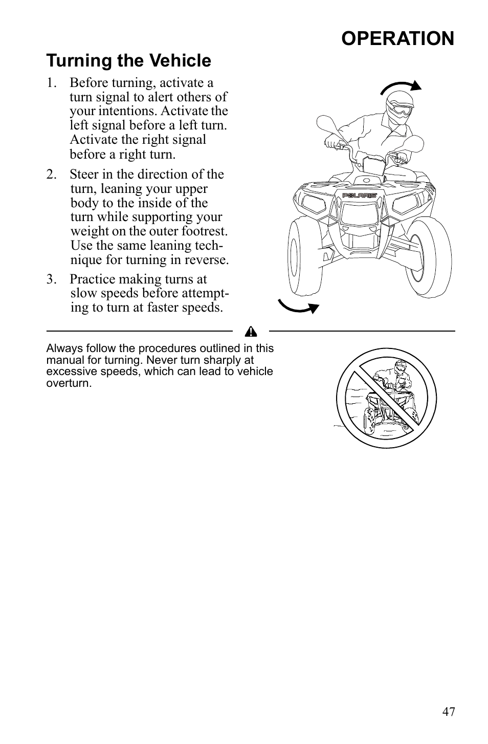 Operation, Turning the vehicle | Polaris Sportsman 550 XP User Manual | Page 50 / 137