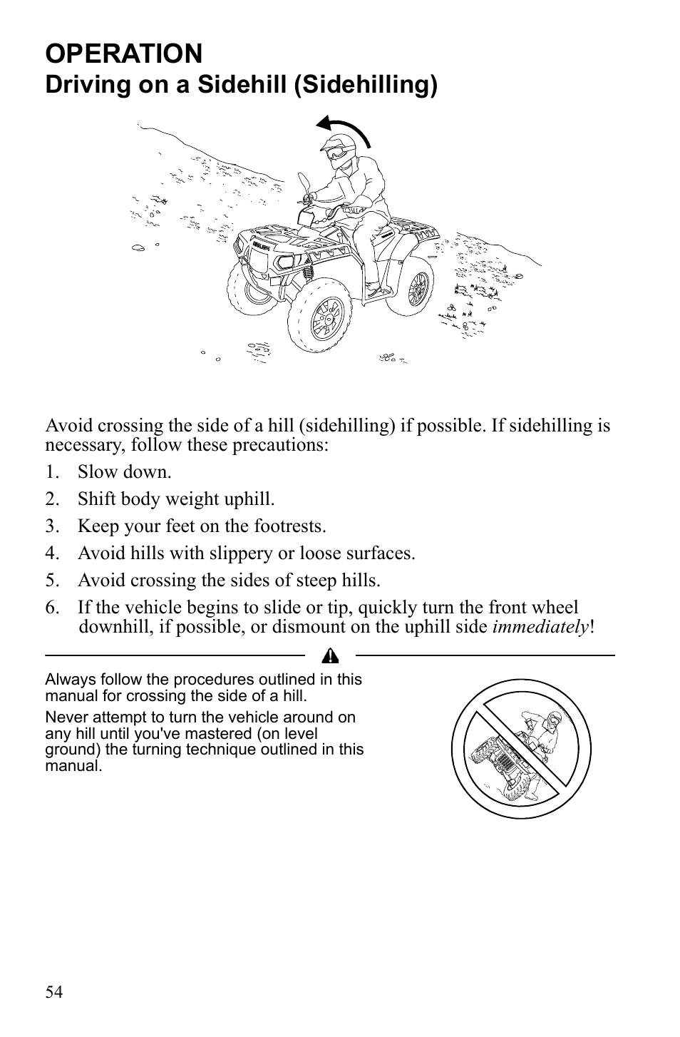 Operation, Driving on a sidehill (sidehilling) | Polaris Sportsman 550 XP User Manual | Page 57 / 137