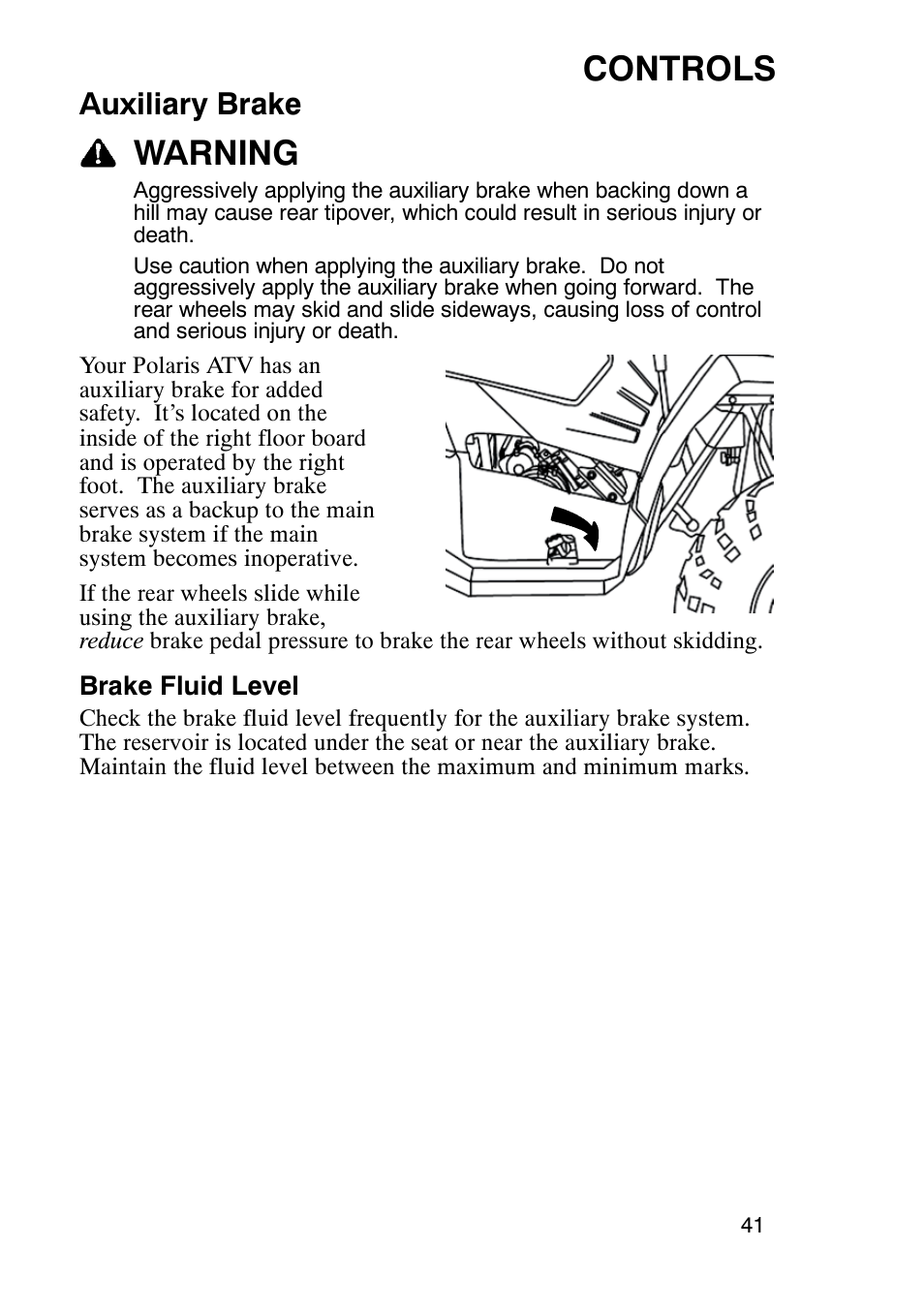 Controls, Warning, Auxiliary brake | Polaris Sportsmabn X2 500 EFI User Manual | Page 44 / 136