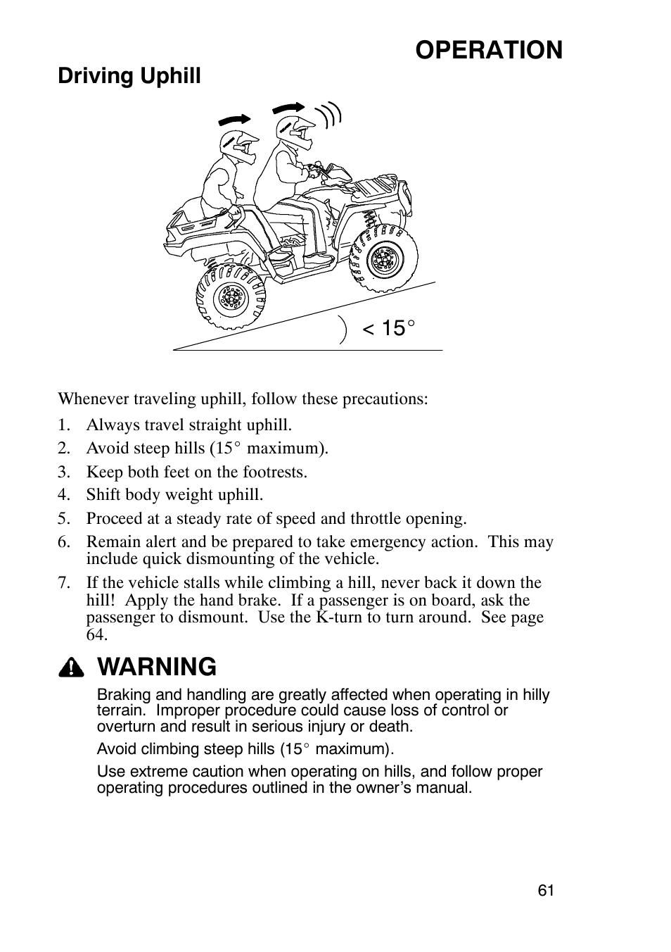 Operation, Warning, Driving uphill | Polaris Sportsmabn X2 500 EFI User Manual | Page 64 / 136