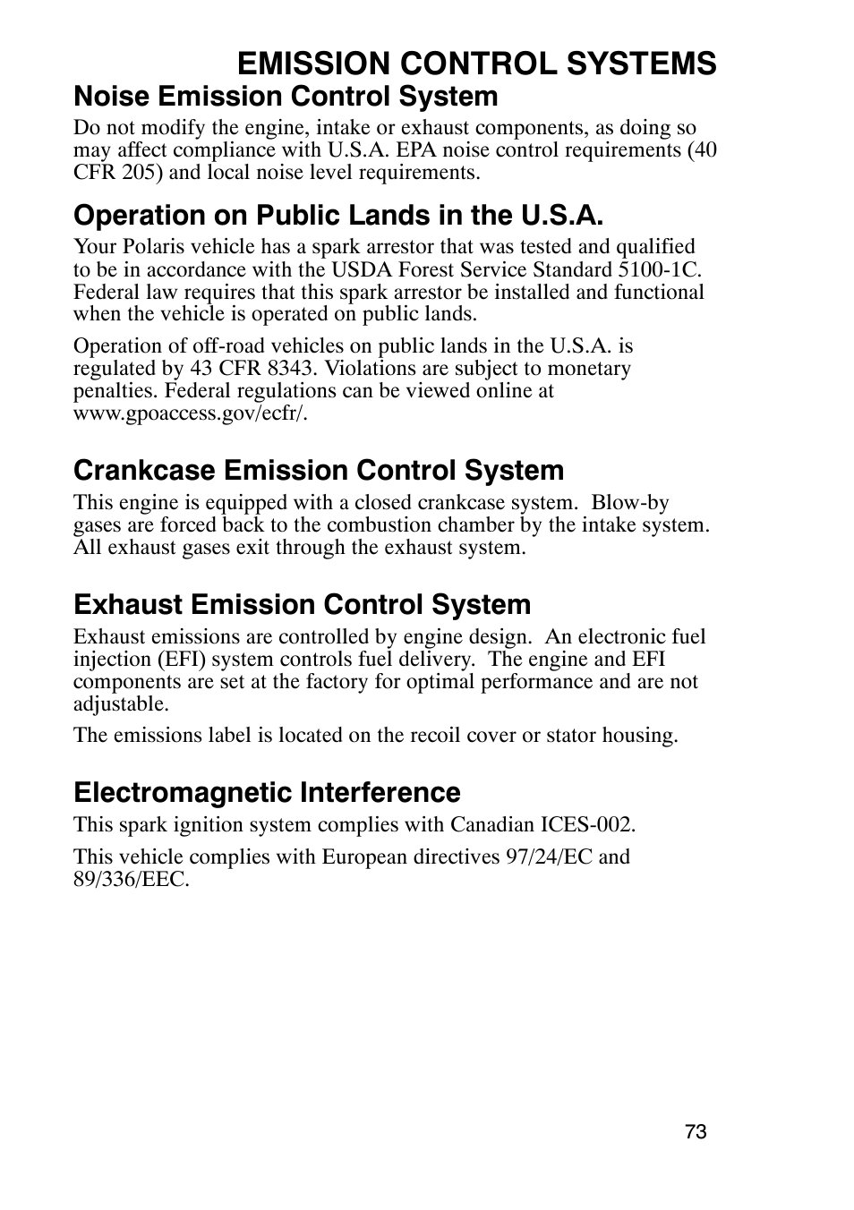 Emission control systems, Noise emission control system, Operation on public lands in the u.s.a | Crankcase emission control system, Exhaust emission control system, Electromagnetic interference | Polaris Sportsmabn X2 500 EFI User Manual | Page 76 / 136