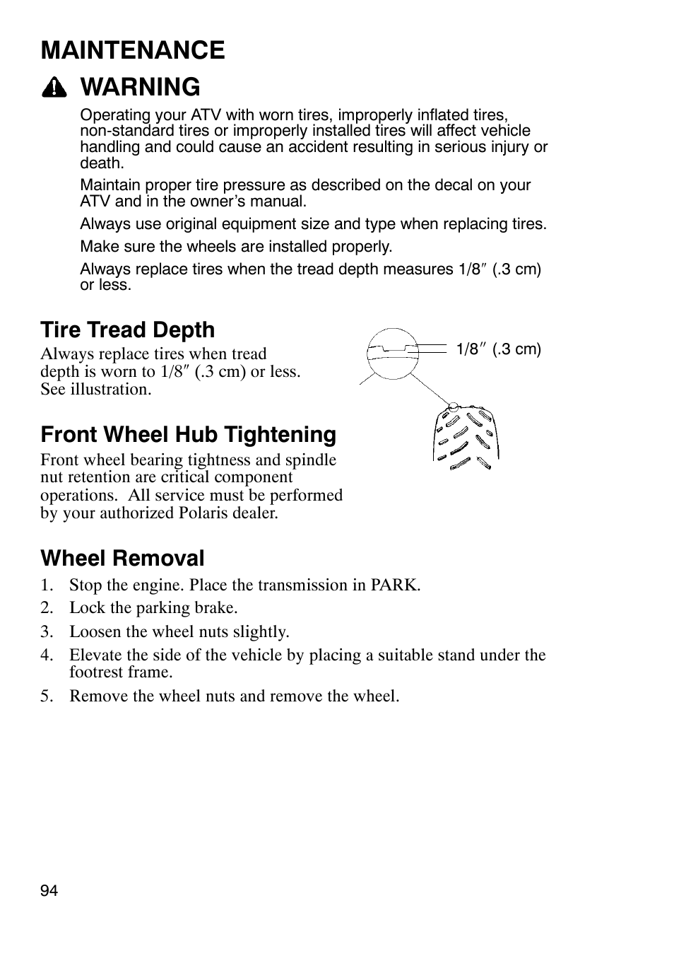Maintenance warning, Tire tread depth, Front wheel hub tightening | Wheel removal | Polaris Sportsmabn X2 500 EFI User Manual | Page 97 / 136