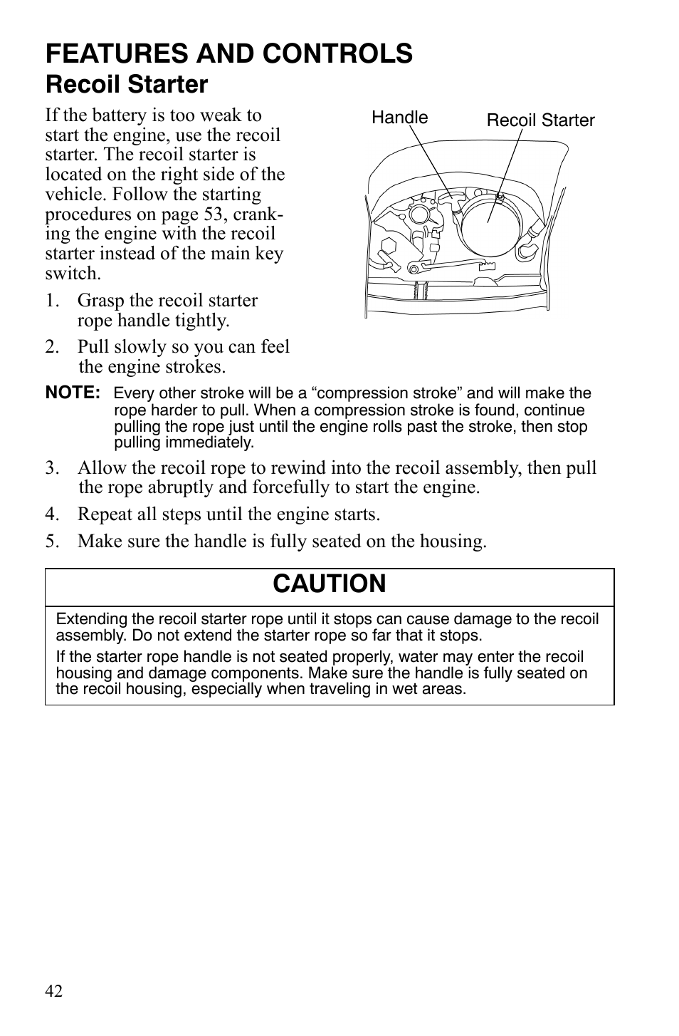 Features and controls, Recoil starter, Caution | Polaris Sportsman 9920775 User Manual | Page 45 / 144