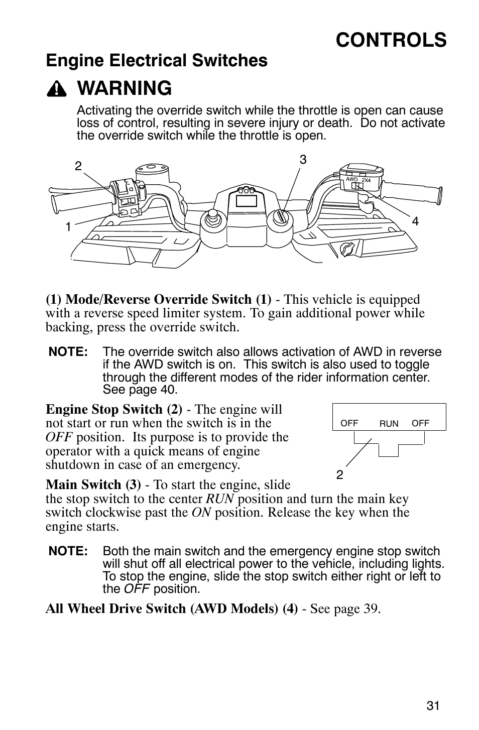 Controls, Warning, Engine electrical switches | Polaris Hawkeye 4x4 User Manual | Page 34 / 134