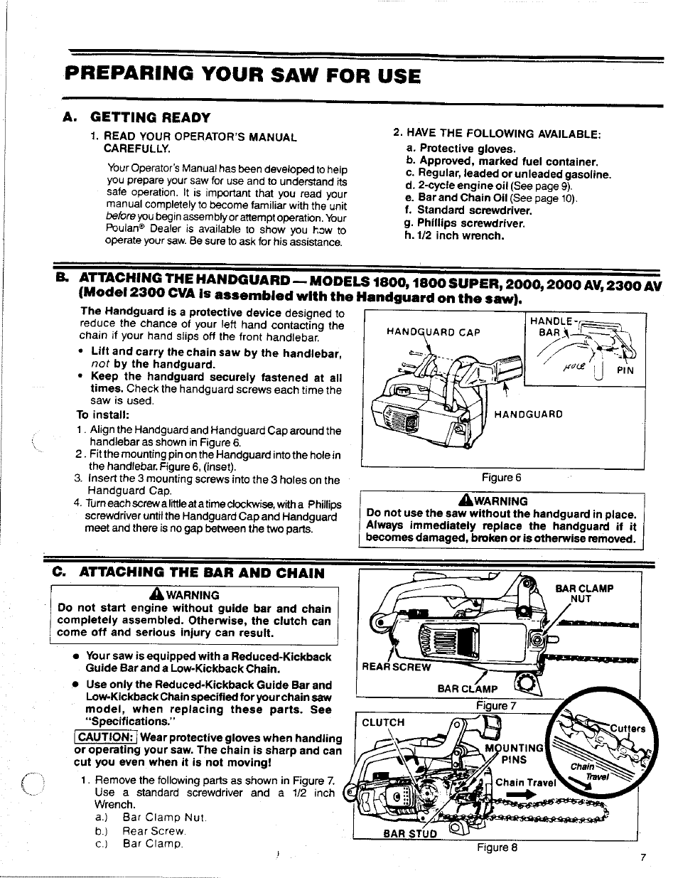 Preparing your saw for use, A. getting ready, Read your operator's manual carefully | Have the following available, C. attaching the bar and chain | Poulan 2300 AV User Manual | Page 7 / 24
