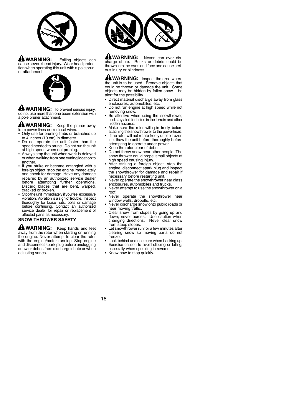 16 warning, Warning | Poulan 952711951 User Manual | Page 16 / 22