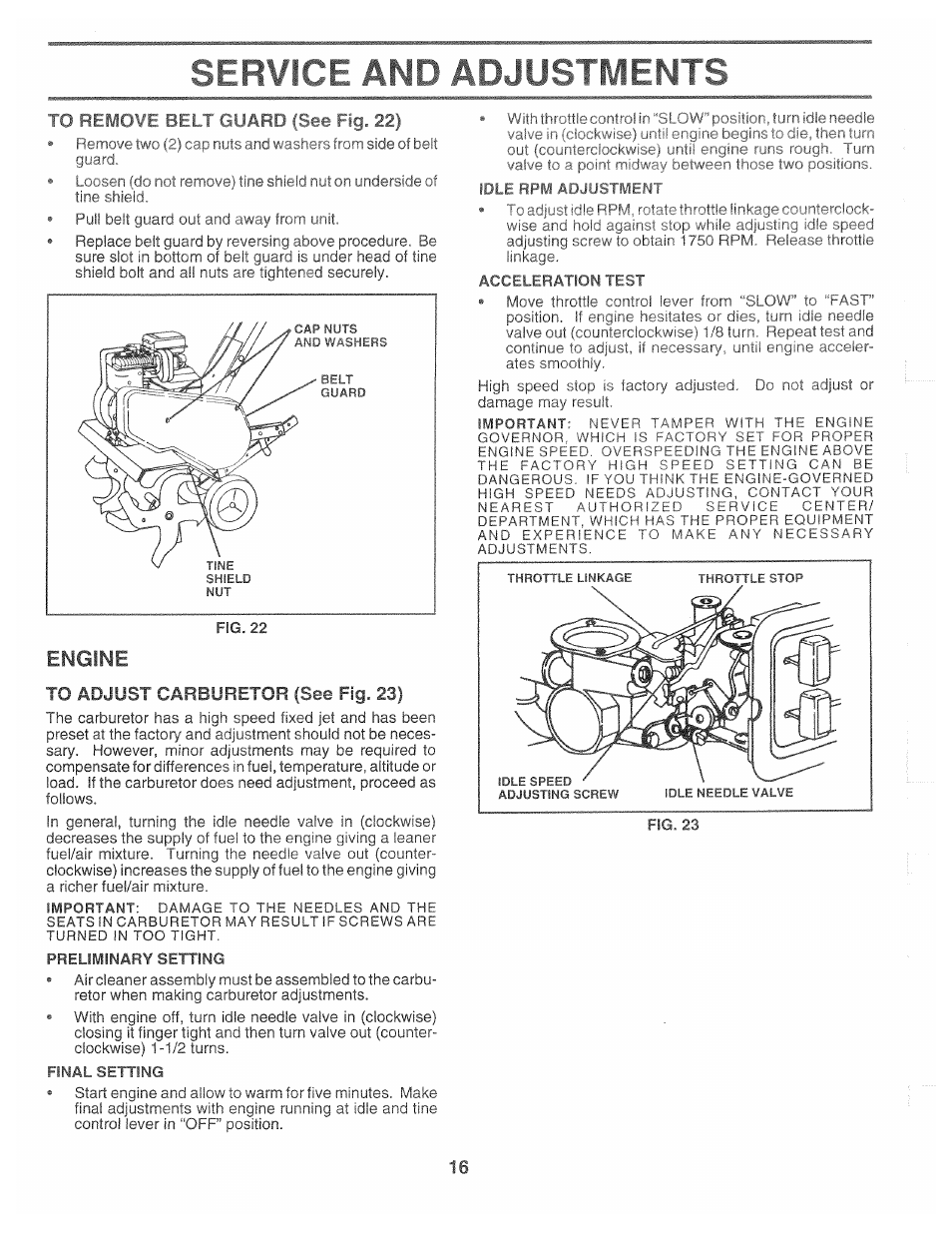 Anpadju&tme-nts, To ^il mo'‘l hf. f i h40|!. i i . 22, Engine | To adjust carburetor (see fig. 23), Il mo'‘l | Poulan CHDF550B User Manual | Page 16 / 24