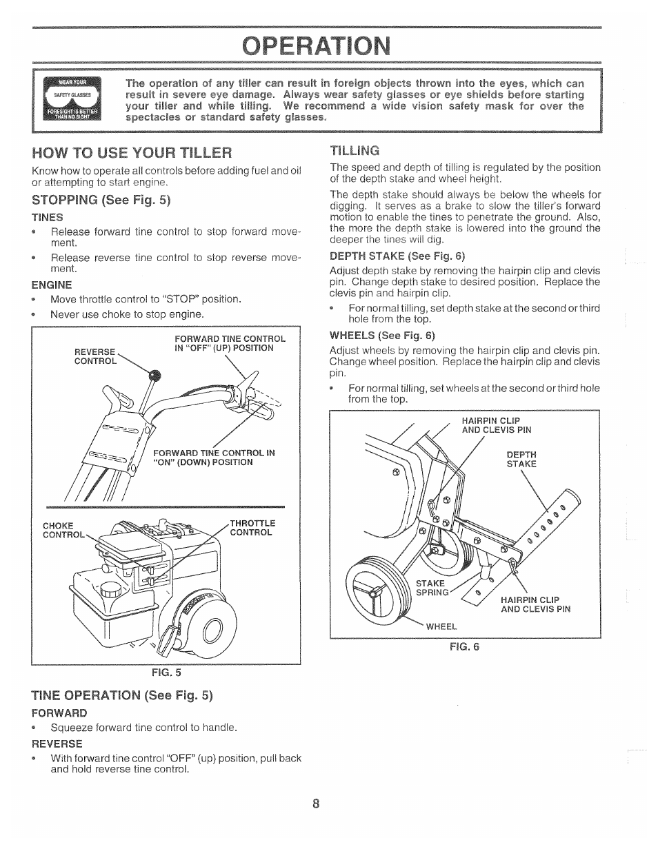 Dpf ration, Stopping (see fig. 5), Tine operation (see fig. 5) | Tilling, How \0 u^e yuuh tiller | Poulan CHDF550B User Manual | Page 8 / 24