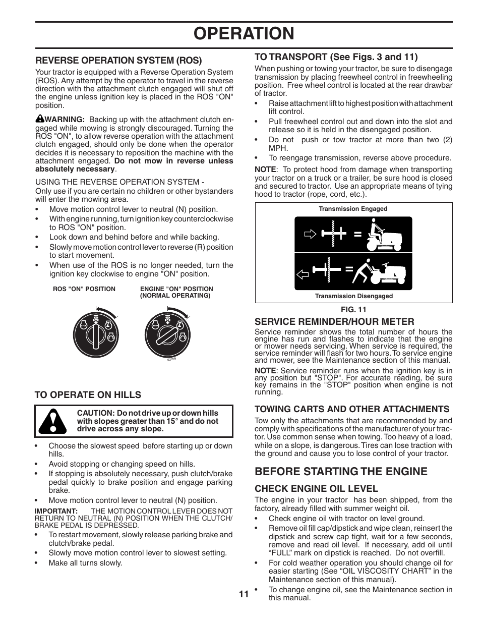 Operation, Before starting the engine | Poulan 404378 User Manual | Page 11 / 30