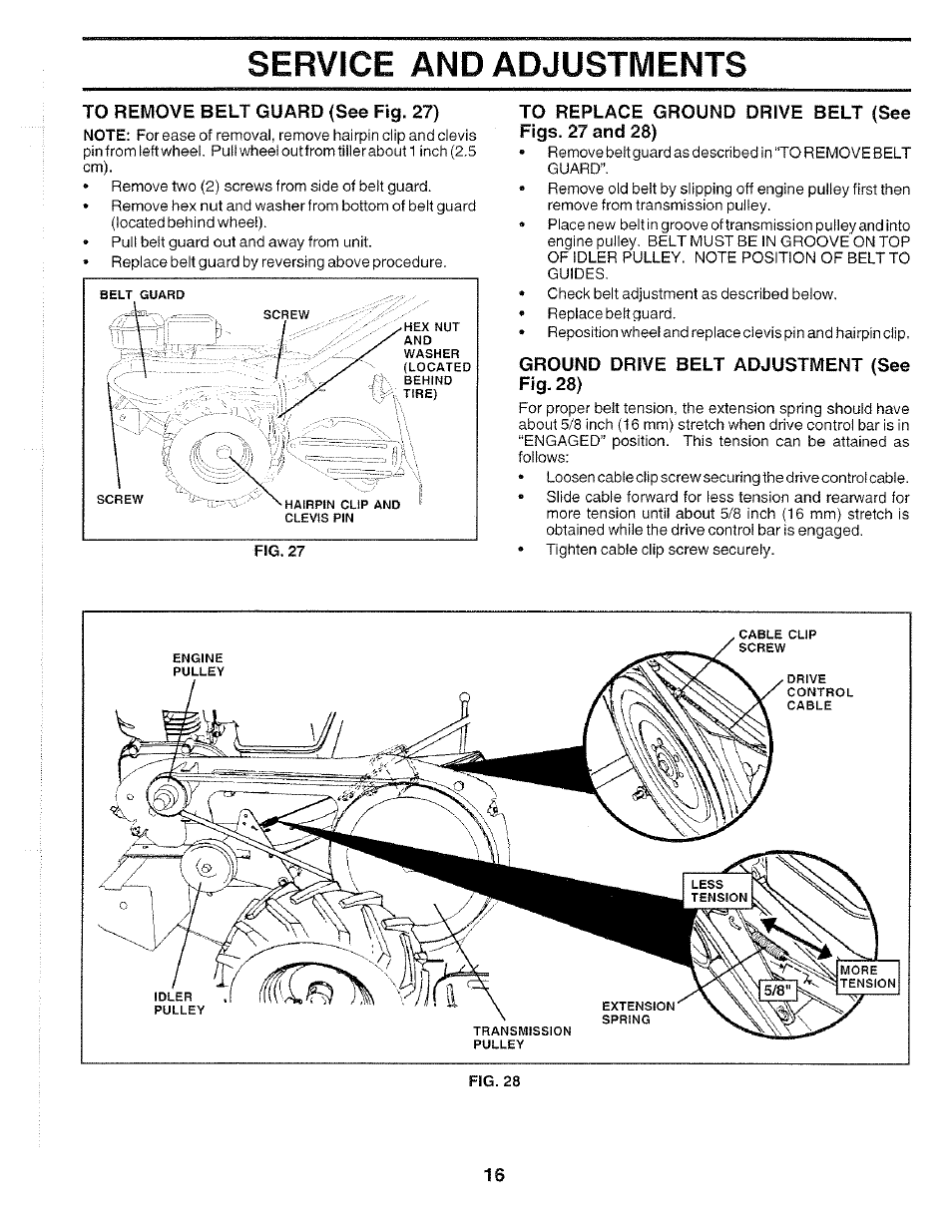 To remove belt guard (see fig. 27), To replace ground drive belt (see figs. 27 and 28), Ground drive belt adjustment (see fig. 28) | Service and adjustments | Poulan 175668 User Manual | Page 16 / 28