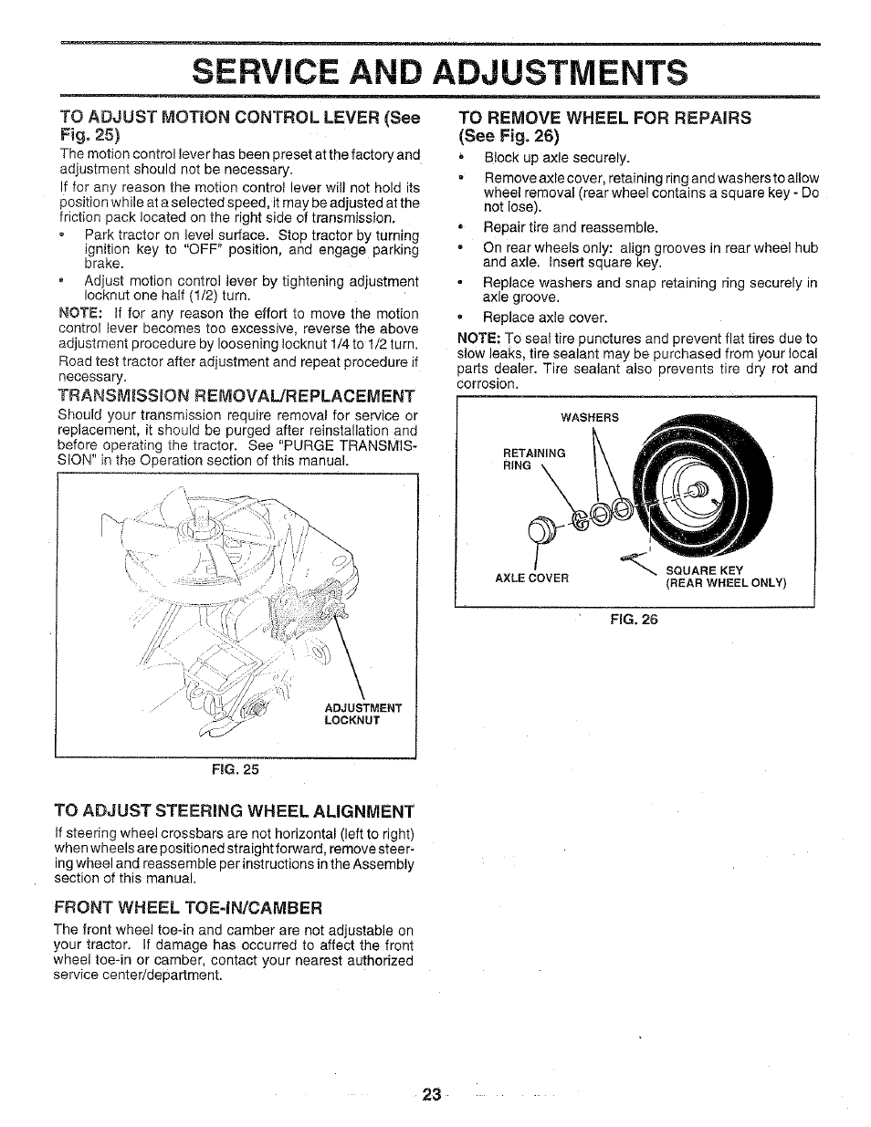 To adjust motion control lever (see, To remove wheel for repairs (see fig. 26), To adjust steering wheel alignment | Front wheel toe-in/camber, Service and adjustments | Poulan 159699 User Manual | Page 23 / 46