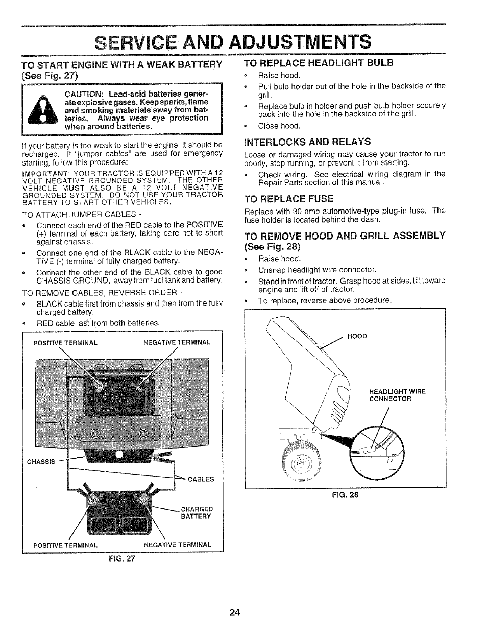 To start engine with a weak battery (see fig. 27), To replace headlight bulb, Interlocks and relays | To replace fuse, To remove hood and grill assembly (see fig. 28), Service and adjustments, And grill, See fig. 28) | Poulan 159699 User Manual | Page 24 / 46