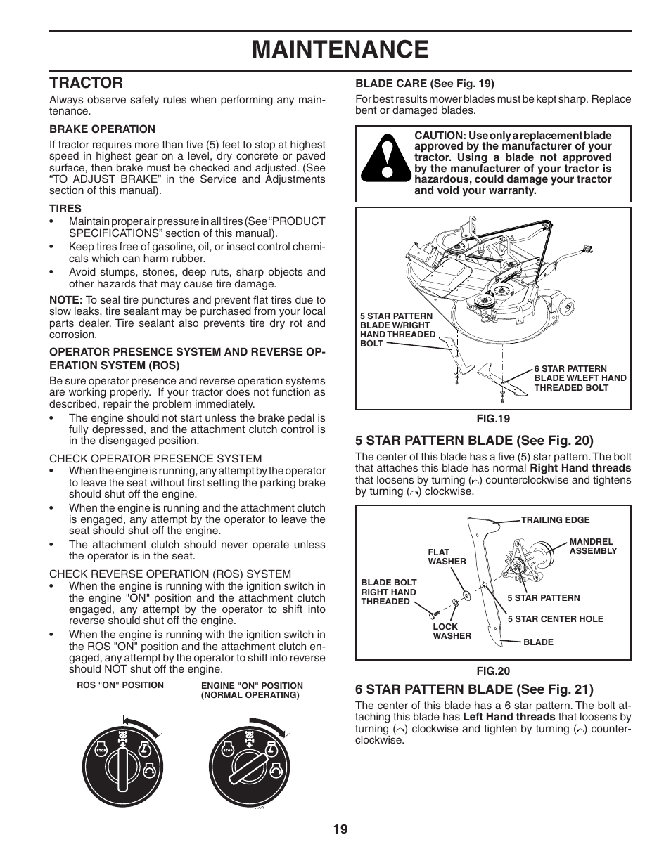 Maintenance, Tractor, 5 star pattern blade (see fig. 20) | 6 star pattern blade (see fig. 21) | Poulan Pro PP16H36RB LAWN TRACTOR User Manual | Page 19 / 48