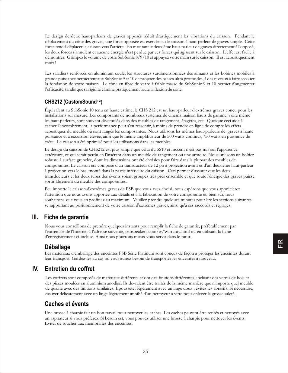 Fiche de garantie, Déballage, Iv. entretien du coffret | Caches et évents, Fr f r | PSB Speakers CHS212 User Manual | Page 25 / 52