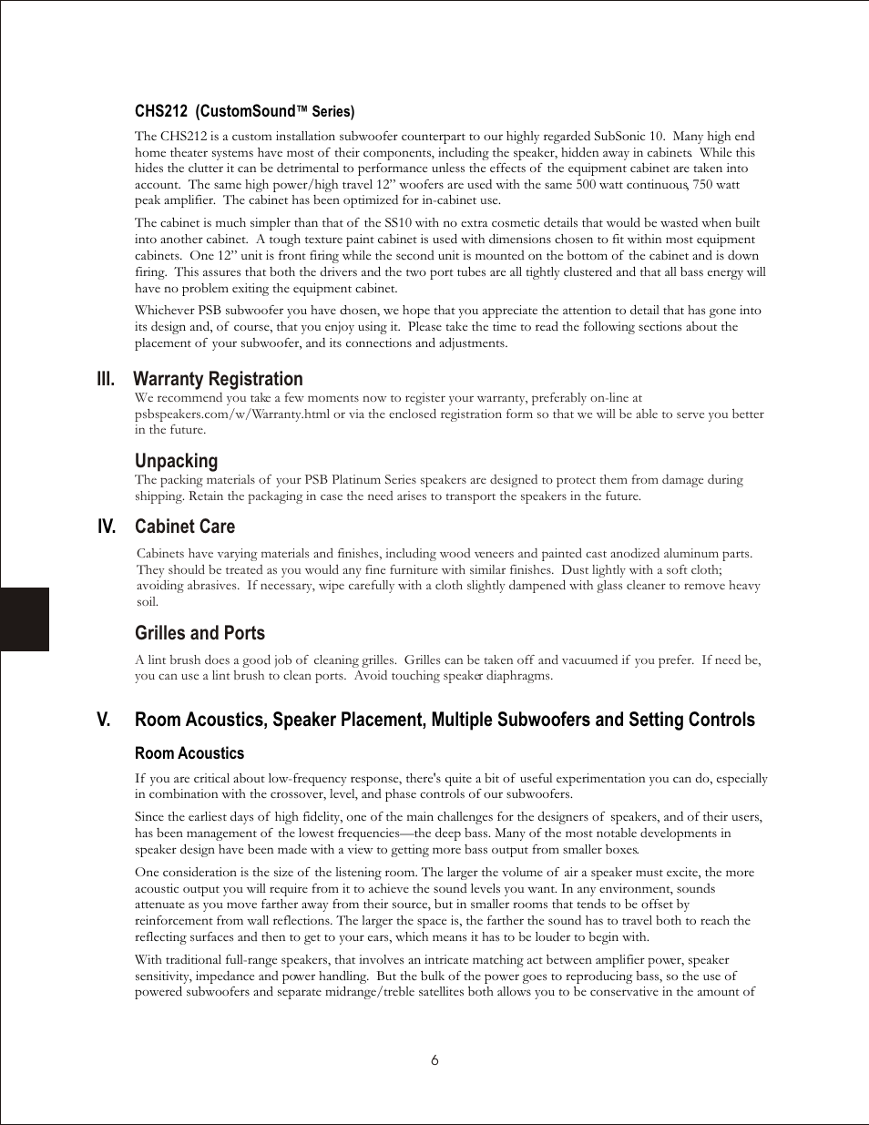 Iii. warranty registration, Unpacking, Cabinet care | Grilles and ports | PSB Speakers CHS212 User Manual | Page 6 / 52