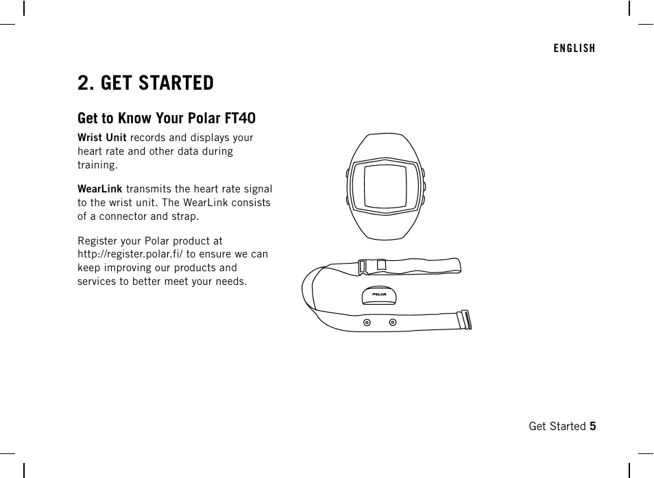 Get started, Get to know your polar ft40 | POLAR FT40 User Manual | Page 6 / 38