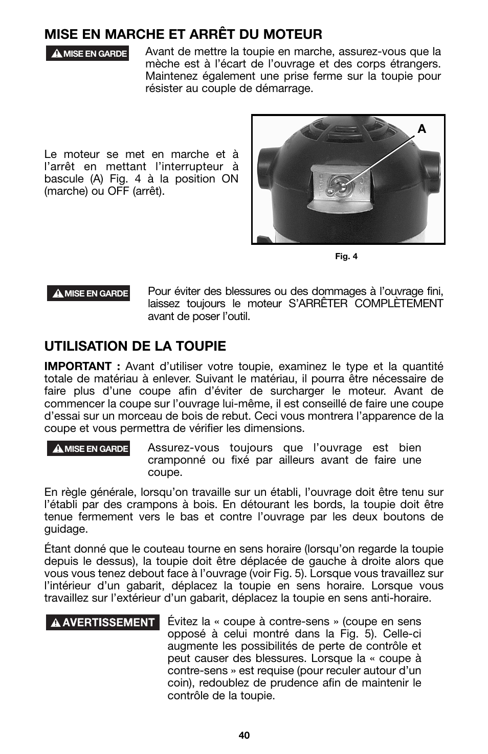 Mise en marche et arrêt du moteur, Utilisation de la toupie | Porter-Cable 100 User Manual | Page 40 / 44