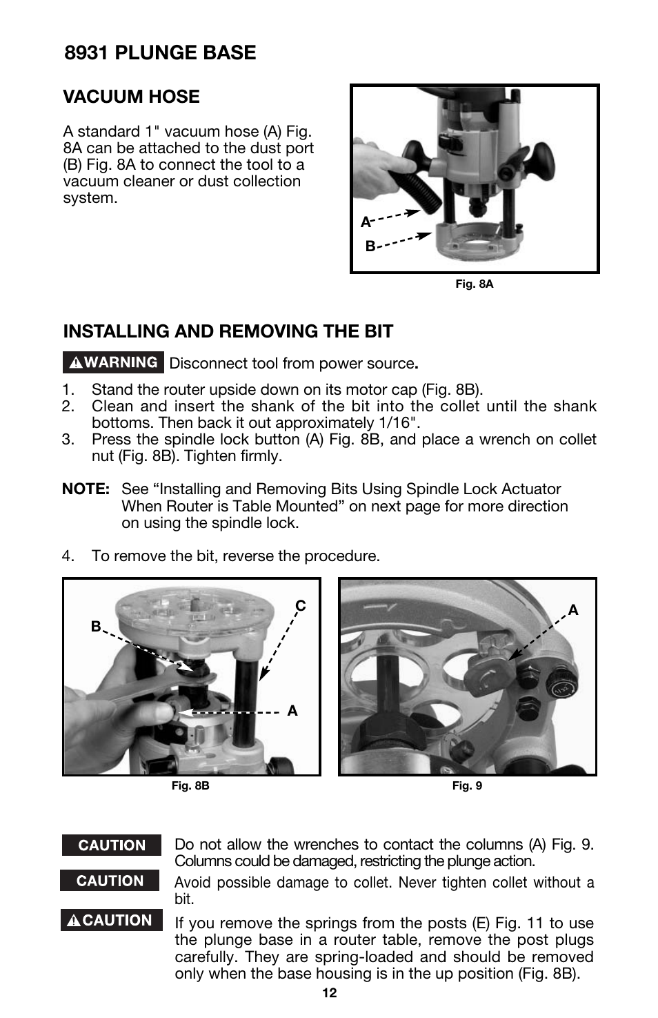 8931 plunge base, Installing and removing the bit, Vacuum hose | Porter-Cable 891 User Manual | Page 12 / 23