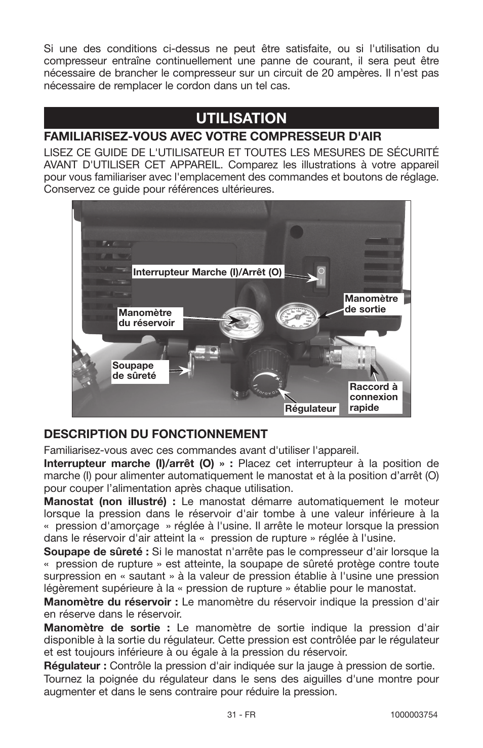 Utilisation, Familiarisez-vous avec votre compresseur d'air, Description du fonctionnement | Porter-Cable 1000003754 User Manual | Page 31 / 64