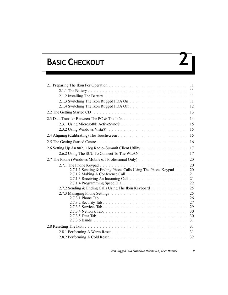 Basic checkout 2, Chapter 2: basic checkout, Asic | Heckout | PYLE Audio IKON RUGGED 7505-BT User Manual | Page 23 / 406