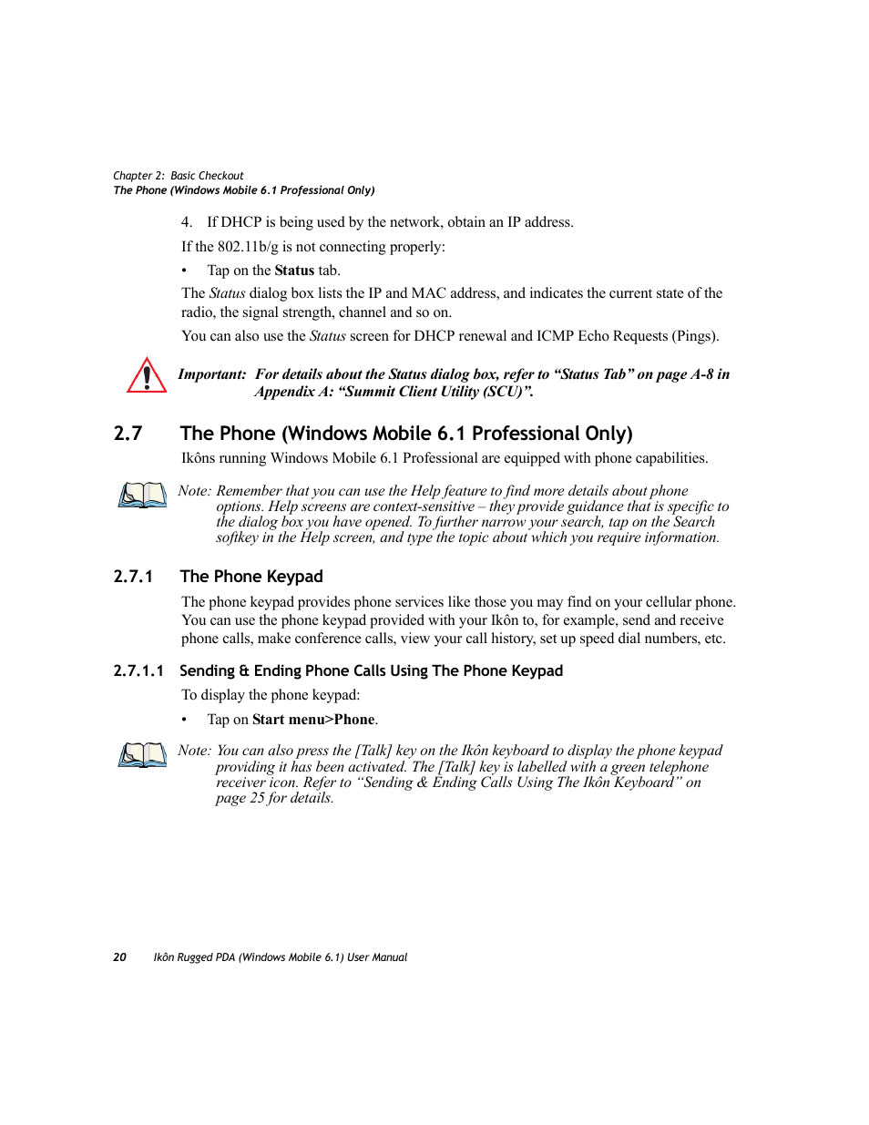 7 the phone (windows mobile 6.1 professional only), 1 the phone keypad, The phone keypad | PYLE Audio IKON RUGGED 7505-BT User Manual | Page 34 / 406