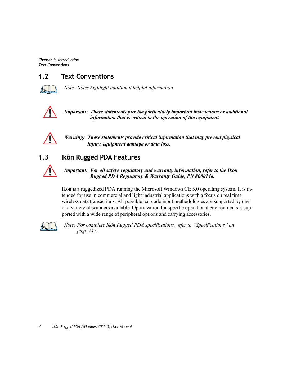 2 text conventions, 3 ikôn rugged pda features, Text conventions | Ikôn rugged pda features, 2 text conventions 1.3 ikôn rugged pda features | PYLE Audio IKON RUGGED 7505-BTSDCMHC25 User Manual | Page 16 / 324