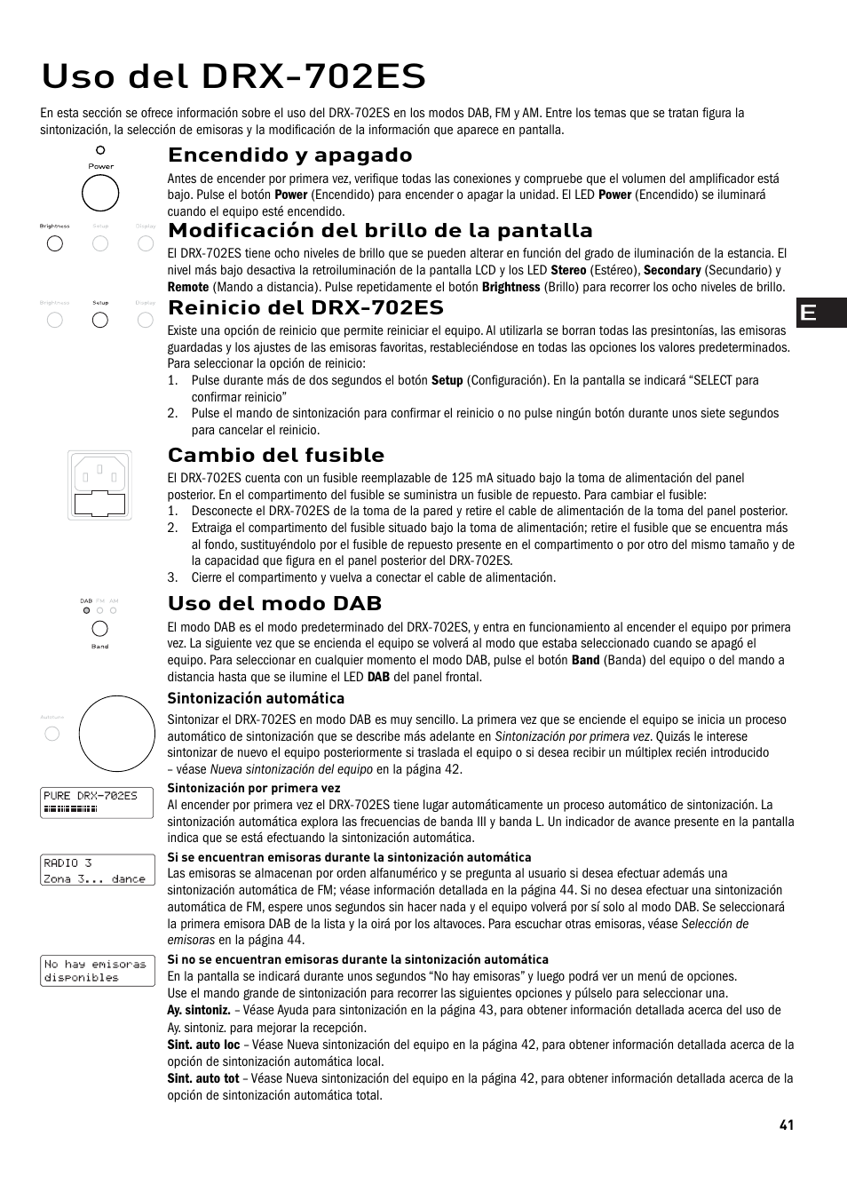 Uso del drx-702es, Encendido y apagado, Modificación del brillo de la pantalla | Uso del modo dab, Reinicio del drx-702es, Cambio del fusible | Pure Digital DRX-702ES User Manual | Page 7 / 16