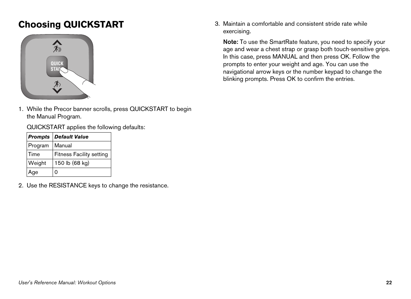 Choosing quickstart | Precor 100i User Manual | Page 52 / 80