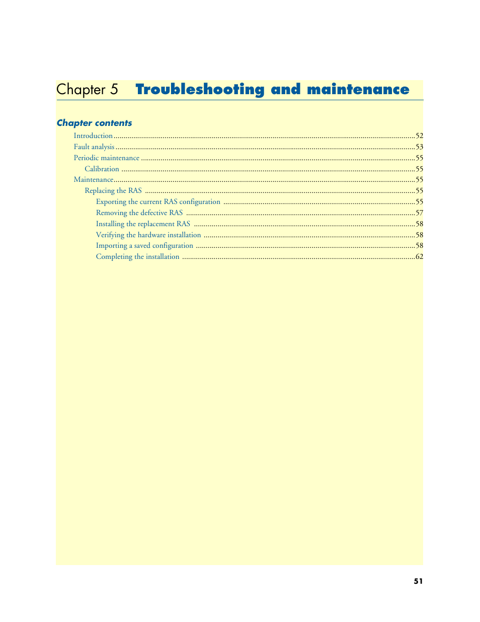 Chapter 5 troubleshooting and maintenance, Troubleshooting and maintenance, Chapter 5 | Contains, To chapter 5, “trou, Bleshooting and maintenance, Chapter 5, “trou | Patton electronic 2996 User Manual | Page 51 / 65