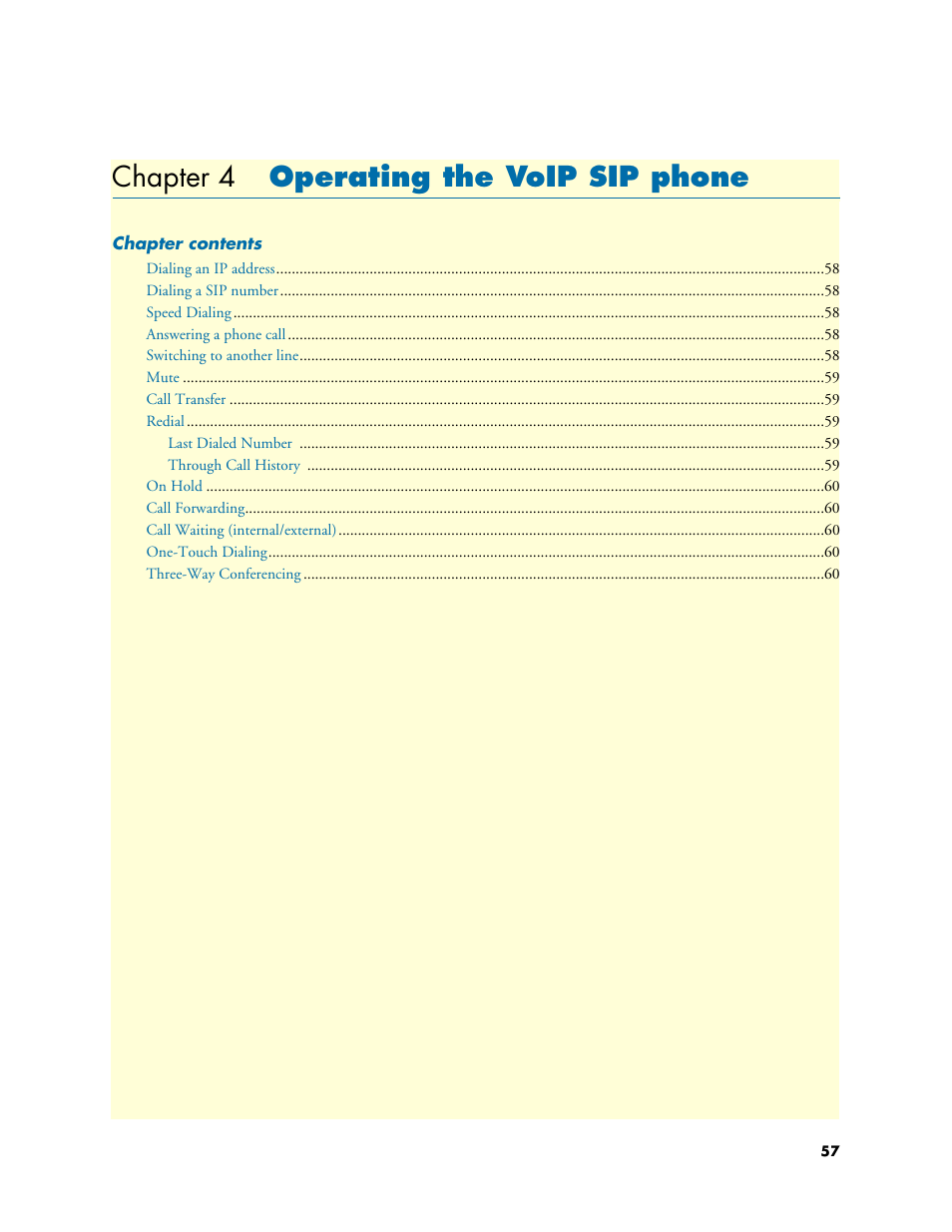 Chapter 4 operating the voip sip phone, Operating the voip sip phone, Chapter 4 | Patton electronic SL4050/10 User Manual | Page 57 / 75
