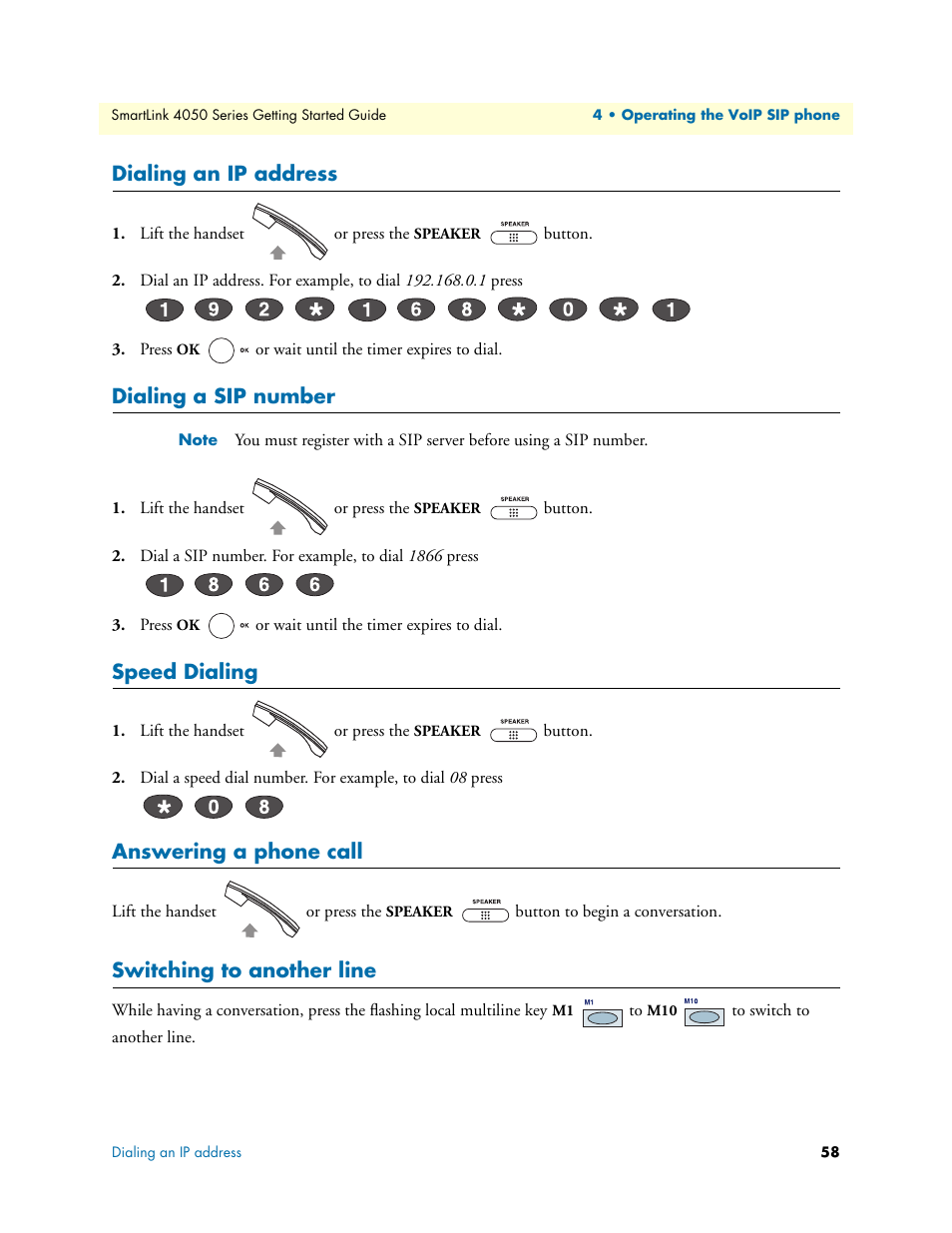 Dialing an ip address, Dialing a sip number, Speed dialing | Answering a phone call, Switching to another line | Patton electronic SL4050/10 User Manual | Page 58 / 75