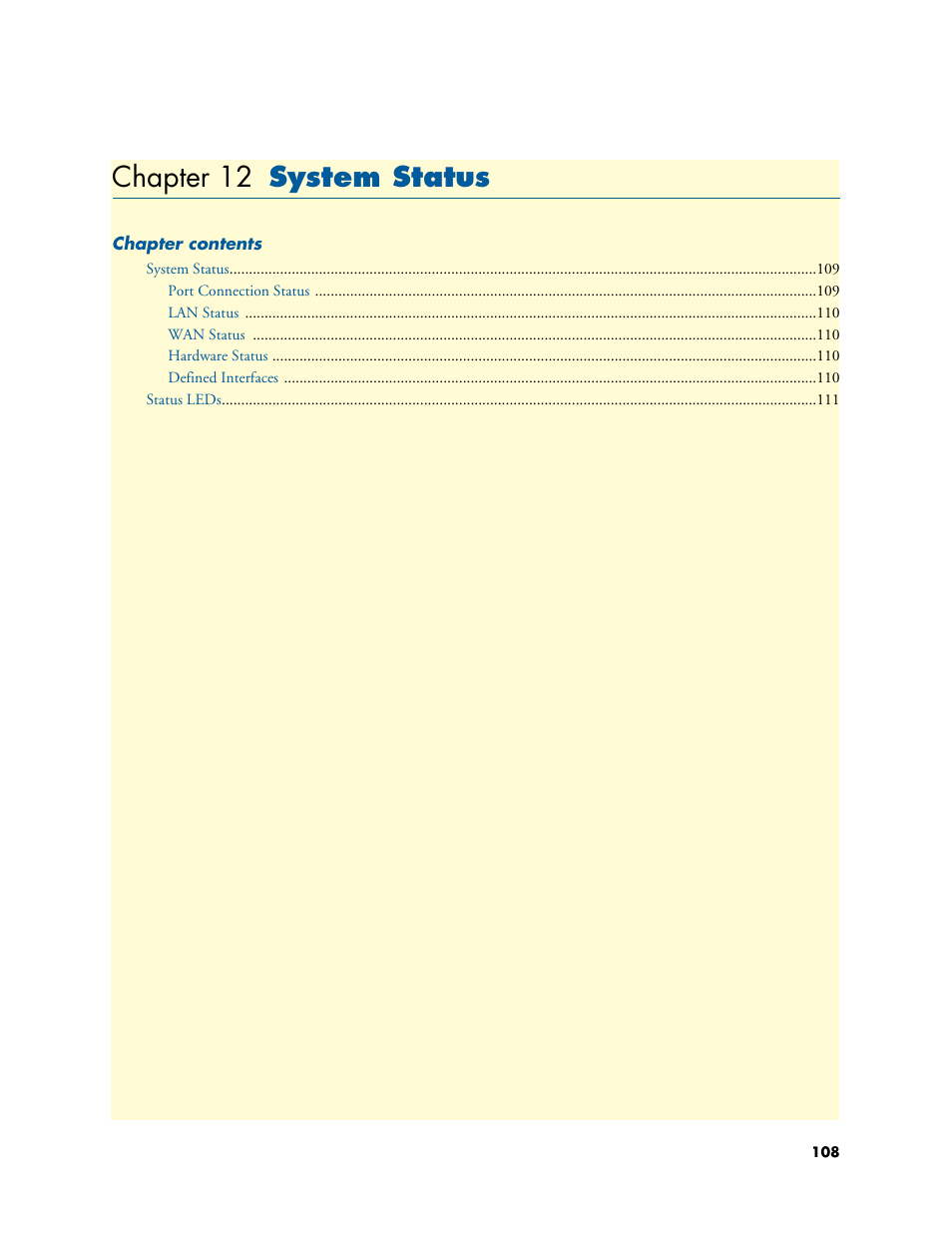 Chapter 12 system status, System status, 12 system status | Chapter 12 | Patton electronic PATTON 2603 User Manual | Page 108 / 133