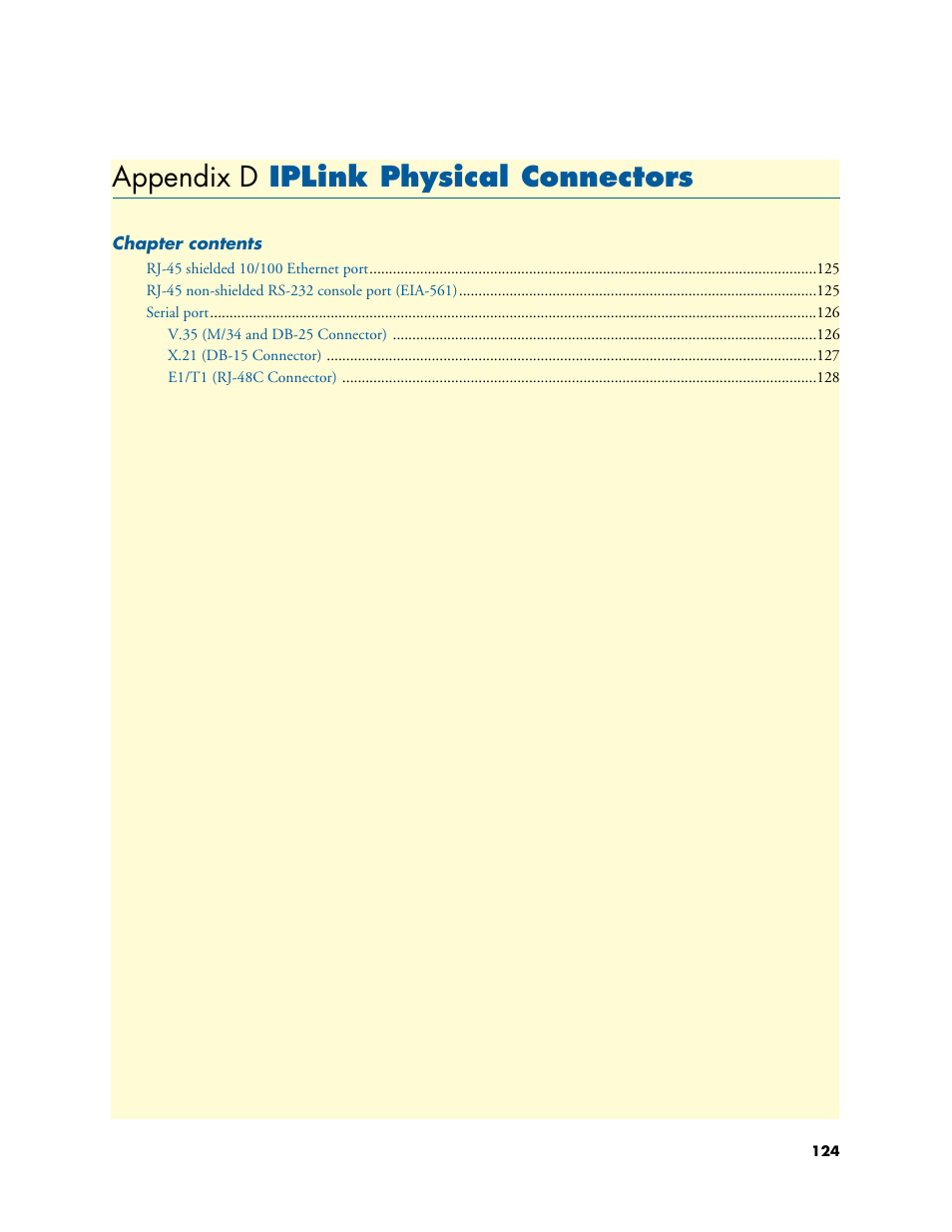Appendix d iplink physical connectors, Iplink physical connectors, D iplink physical connectors | Appendix d | Patton electronic PATTON 2603 User Manual | Page 124 / 133
