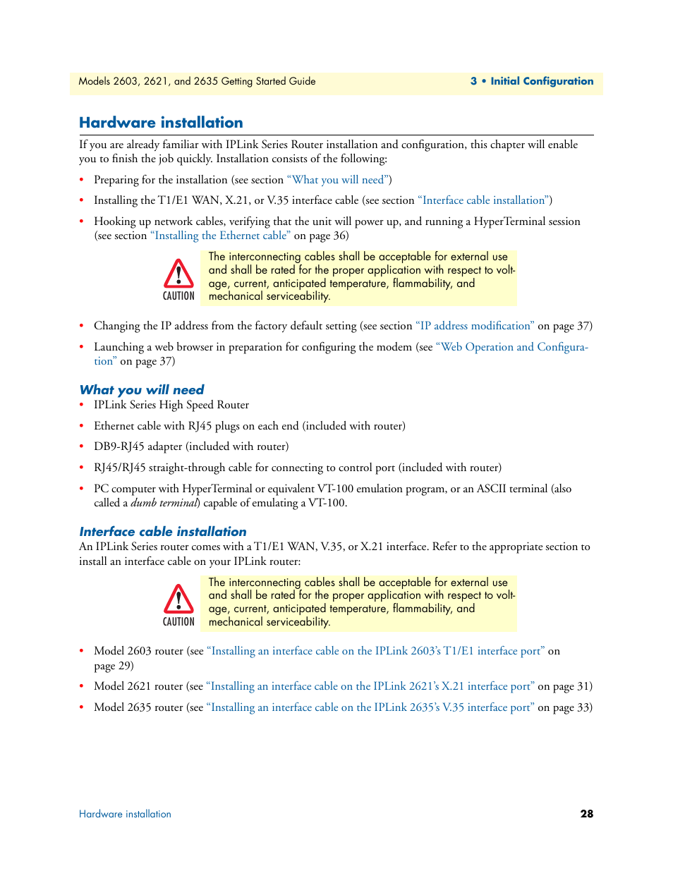 Hardware installation, What you will need, Interface cable installation | What you will need interface cable installation | Patton electronic PATTON 2603 User Manual | Page 28 / 133