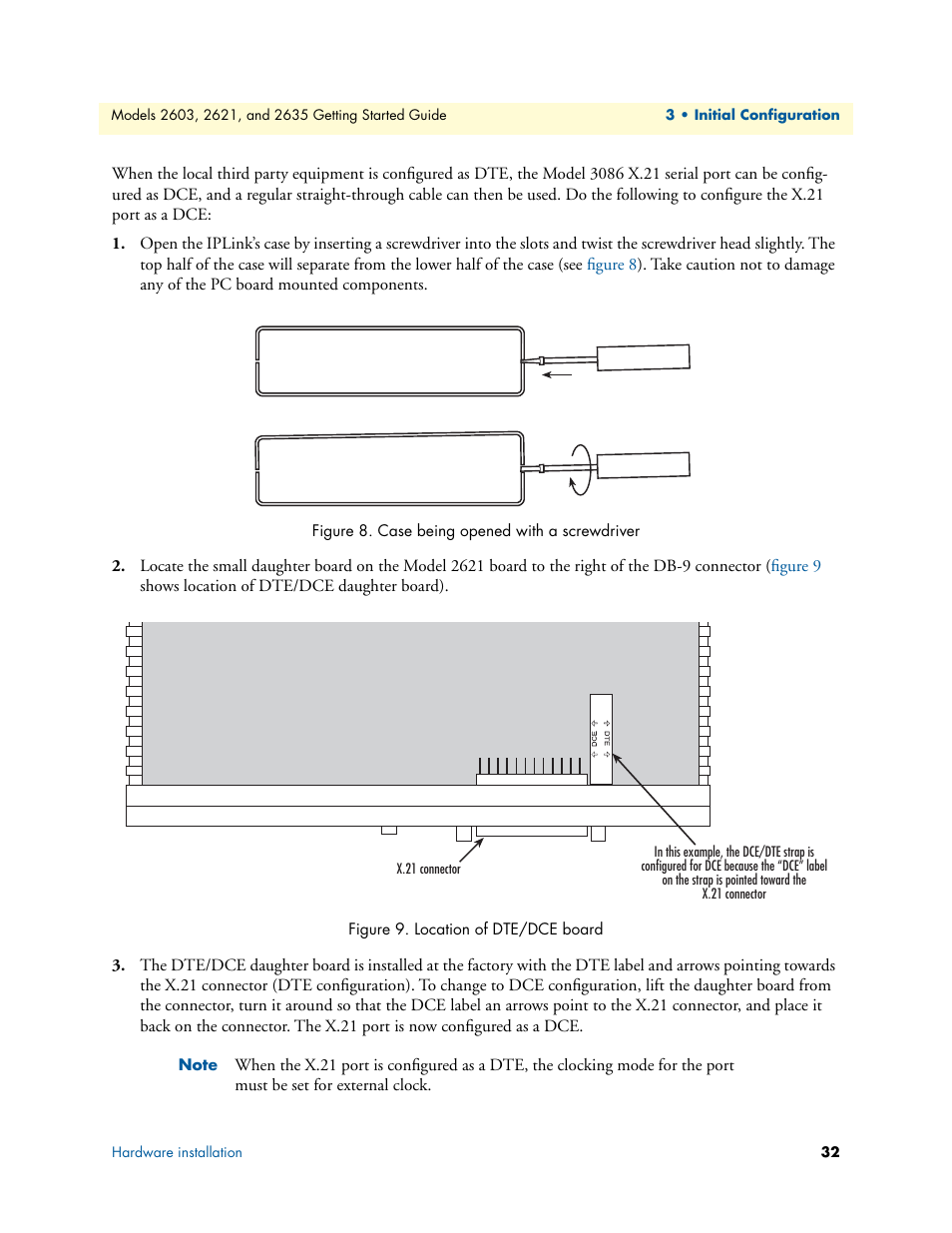 Case being opened with a screwdriver, Location of dte/dce board | Patton electronic PATTON 2603 User Manual | Page 32 / 133