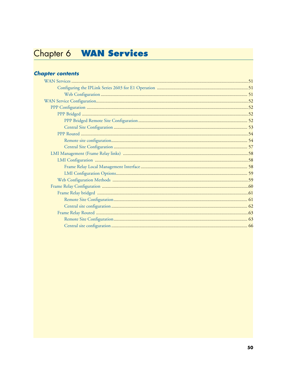Chapter 6 wan services, Wan services, 6 wan services | Chapter 6 | Patton electronic PATTON 2603 User Manual | Page 50 / 133