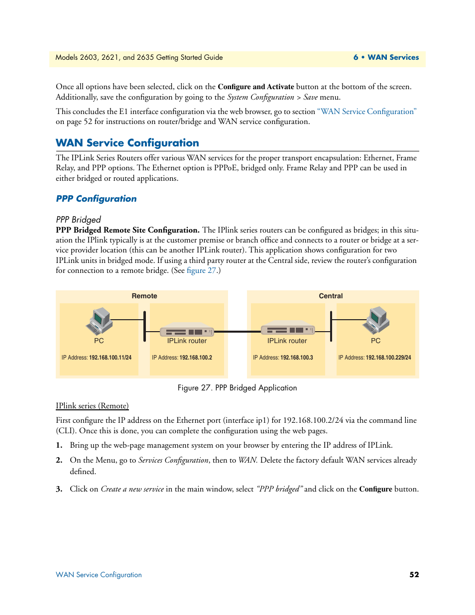 Wan service configuration, Ppp configuration, Ppp bridged | Ppp bridged remote site configuration, Ppp bridged application, Wan ser, Vice configuration, Wan service configura, Tion | Patton electronic PATTON 2603 User Manual | Page 52 / 133