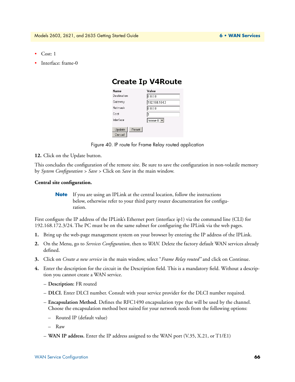 Central site configuration, Ip route for frame relay routed application | Patton electronic PATTON 2603 User Manual | Page 66 / 133