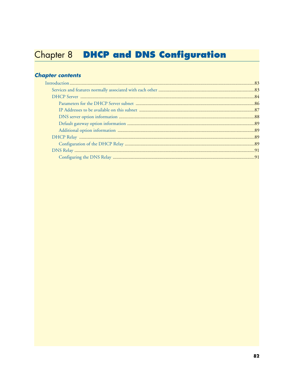 Chapter 8 dhcp and dns configuration, Dhcp and dns configuration, 8 dhcp and dns configuration | Chapter 8 | Patton electronic PATTON 2603 User Manual | Page 82 / 133