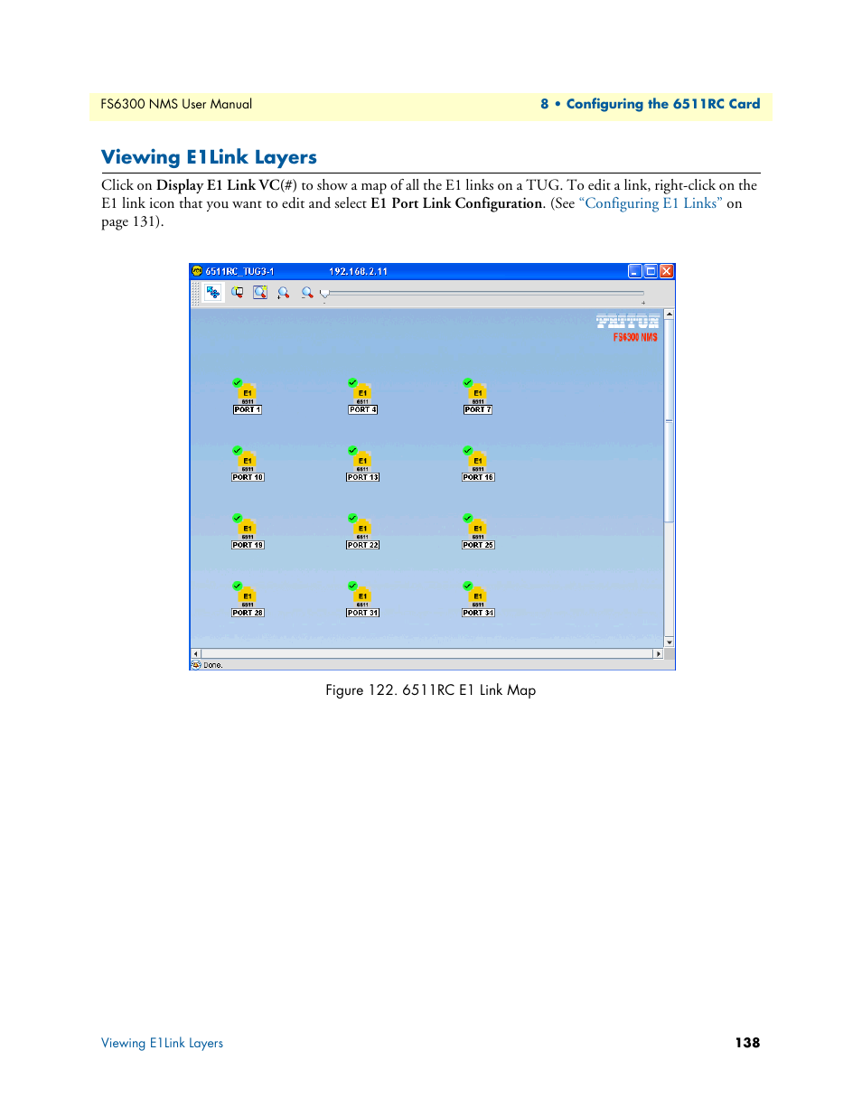 Viewing e1link layers, 122 6511rc e1 link map | Patton electronic FORESIGHT 6300 User Manual | Page 138 / 145